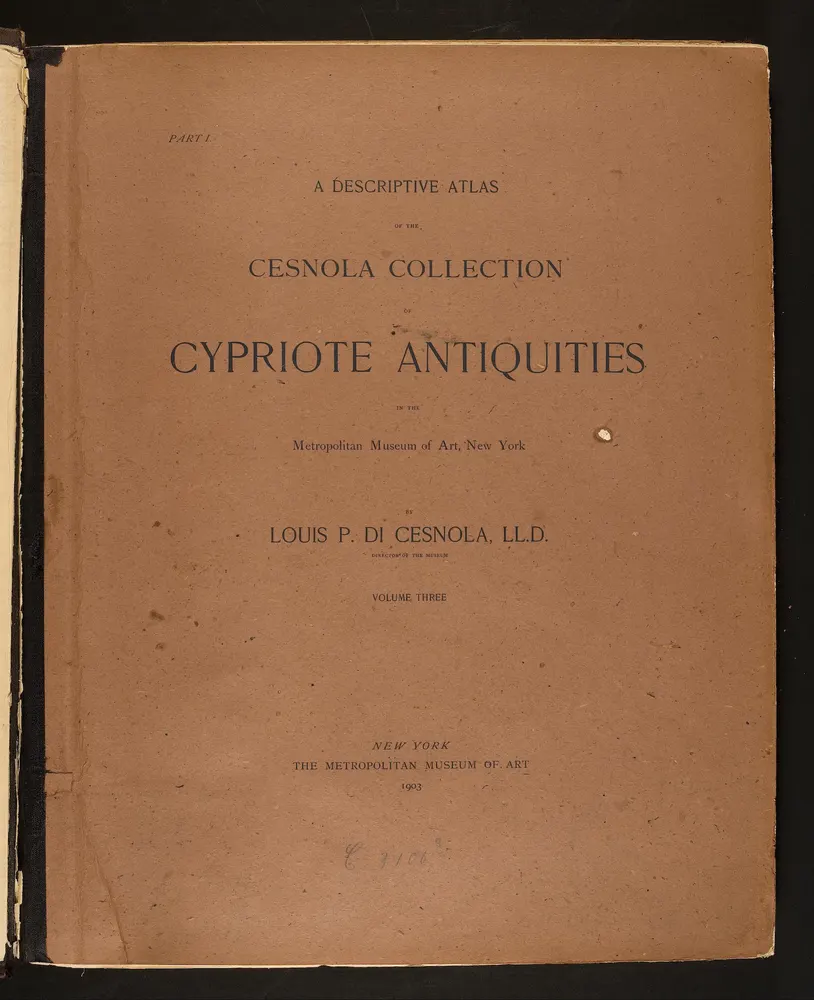 A Descriptive Atlas of the Cesnola Collection of Cypriote Antiquities in the Metropolitan Museum of Art, New York. Vol. III, Part I (Preface; Plates I–XXX), scan 2
