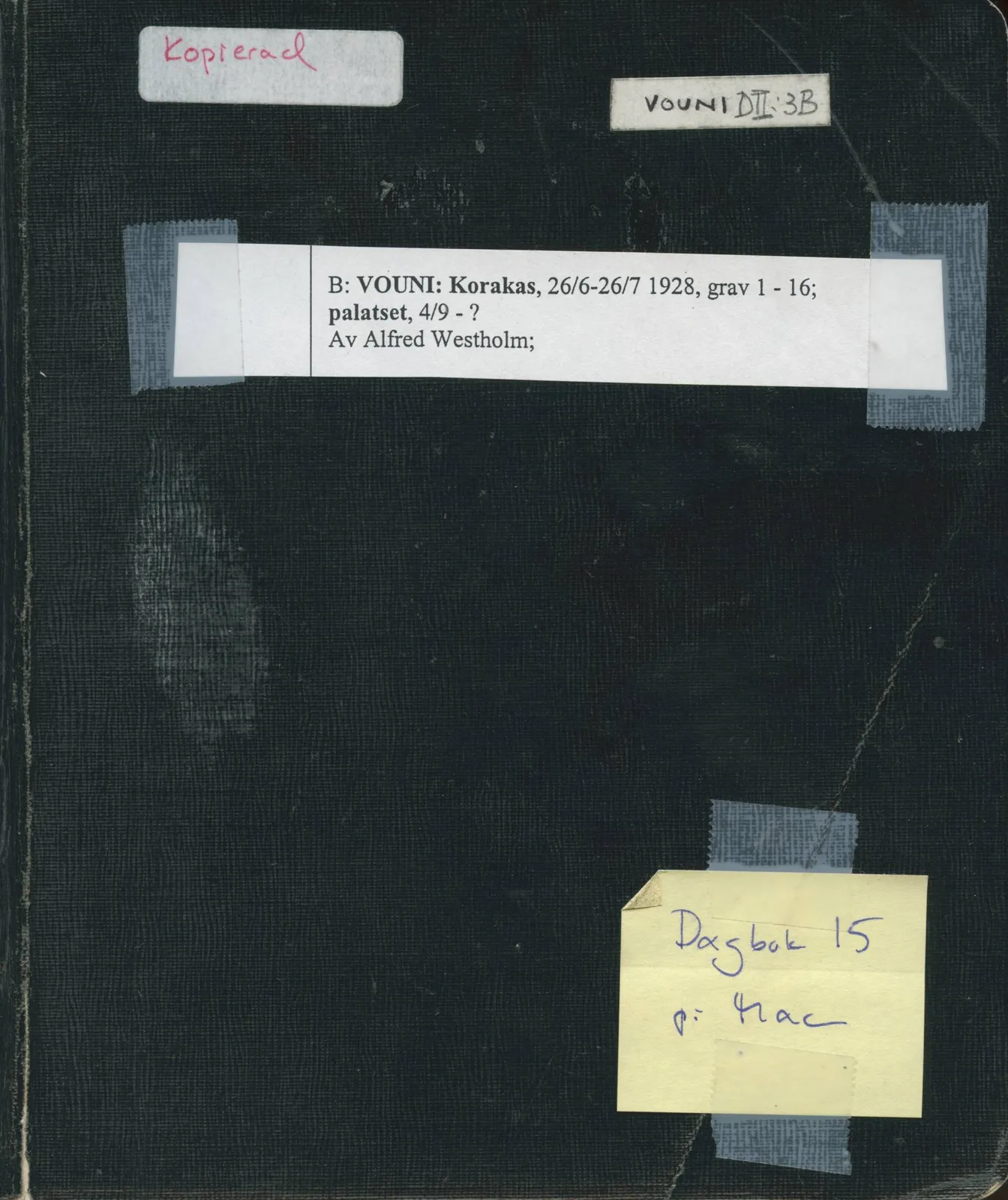 Scan 1 of field diary DII:3b (Vouni, Korakas and the palace), handwritten in Swedish. The transcription and translation follow.