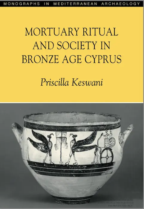 Mortuary Ritual and Society in Bronze Age Cyprus