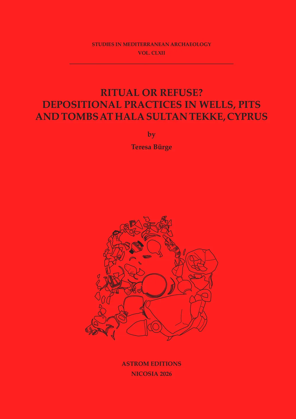 Red book cover with the series name, title and author in black capitals above a line drawing of a dense heap of pots, jugs and sherds