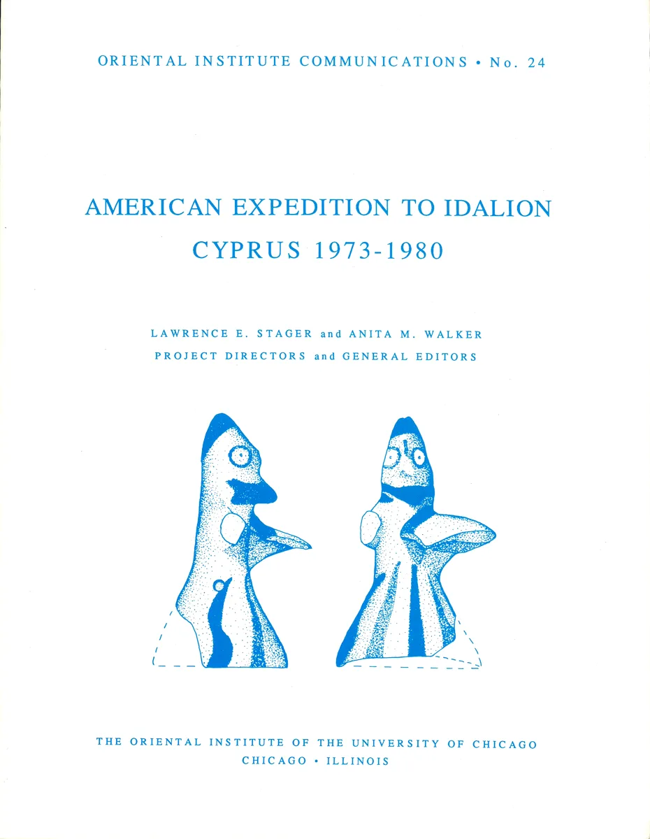 White book cover with blue lettering reading Oriental Institute Communications No. 24, American Expedition to Idalion, Cyprus 1973-1980, with two blue drawings of terracotta figurines
